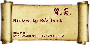 Miskovity Róbert névjegykártya